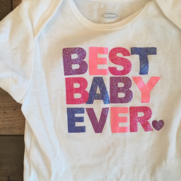 best baby ever onesie